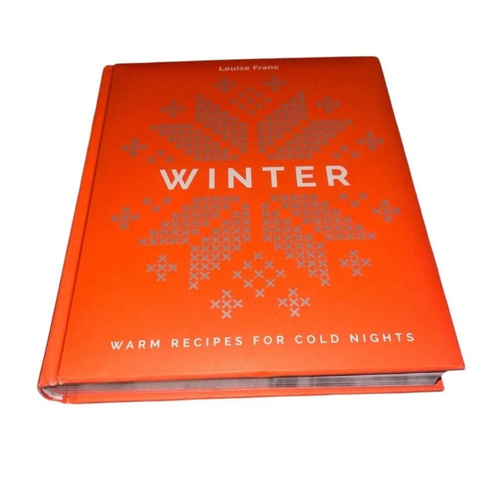 EUC Anthropologie Winter Cookbook Warm Recipes for Cold Nights by Louise Franc